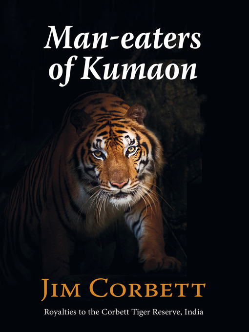 Title details for Man-eaters of Kumaon by Jim Corbett - Available